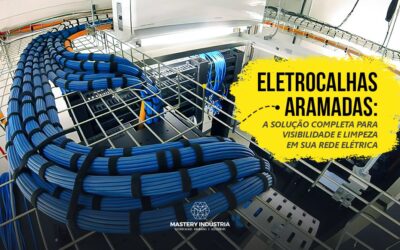 Eletrocalhas Aramadas: A Solução Completa para Visibilidade e Limpeza em Sua Rede Elétrica
